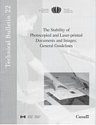 The Stability of Photocopied and Laser-printed Documents and Images: General Guidelines