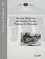 Security Hardware and Security System Planning for Museums